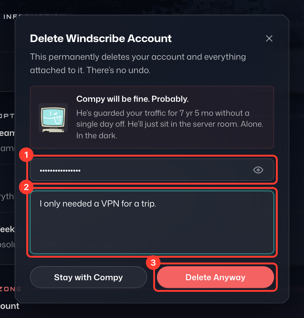 The Delete Windscribe Account window, with the password field (1), the reason field (2) and Delete Anyway (3) highlighted