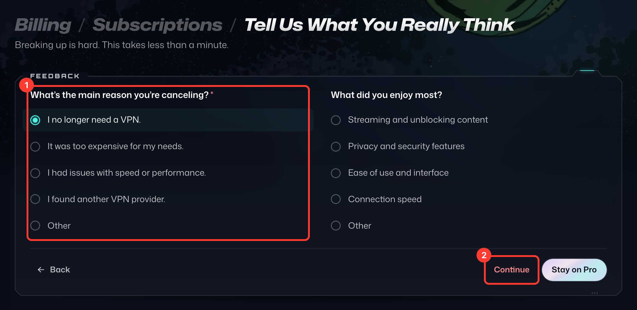 The Tell Us What You Really Think page, with the reason question and Continue numbered 1 and 2